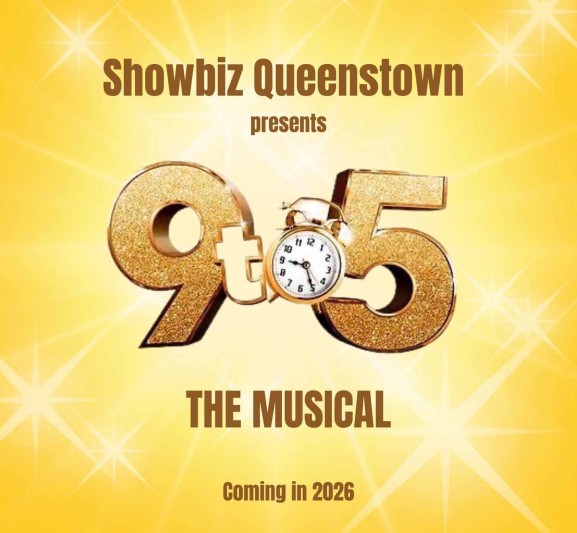 Showbiz Queenstown 9 to 5